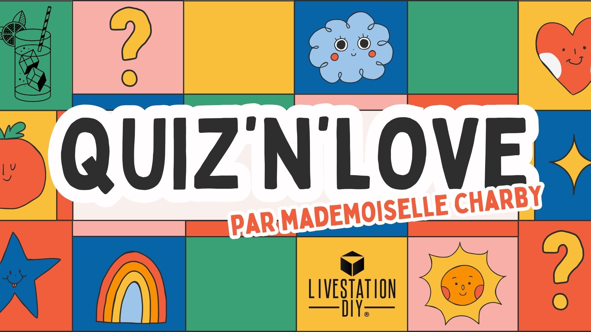 Quiz'N'Love - Mademoiselle Charby